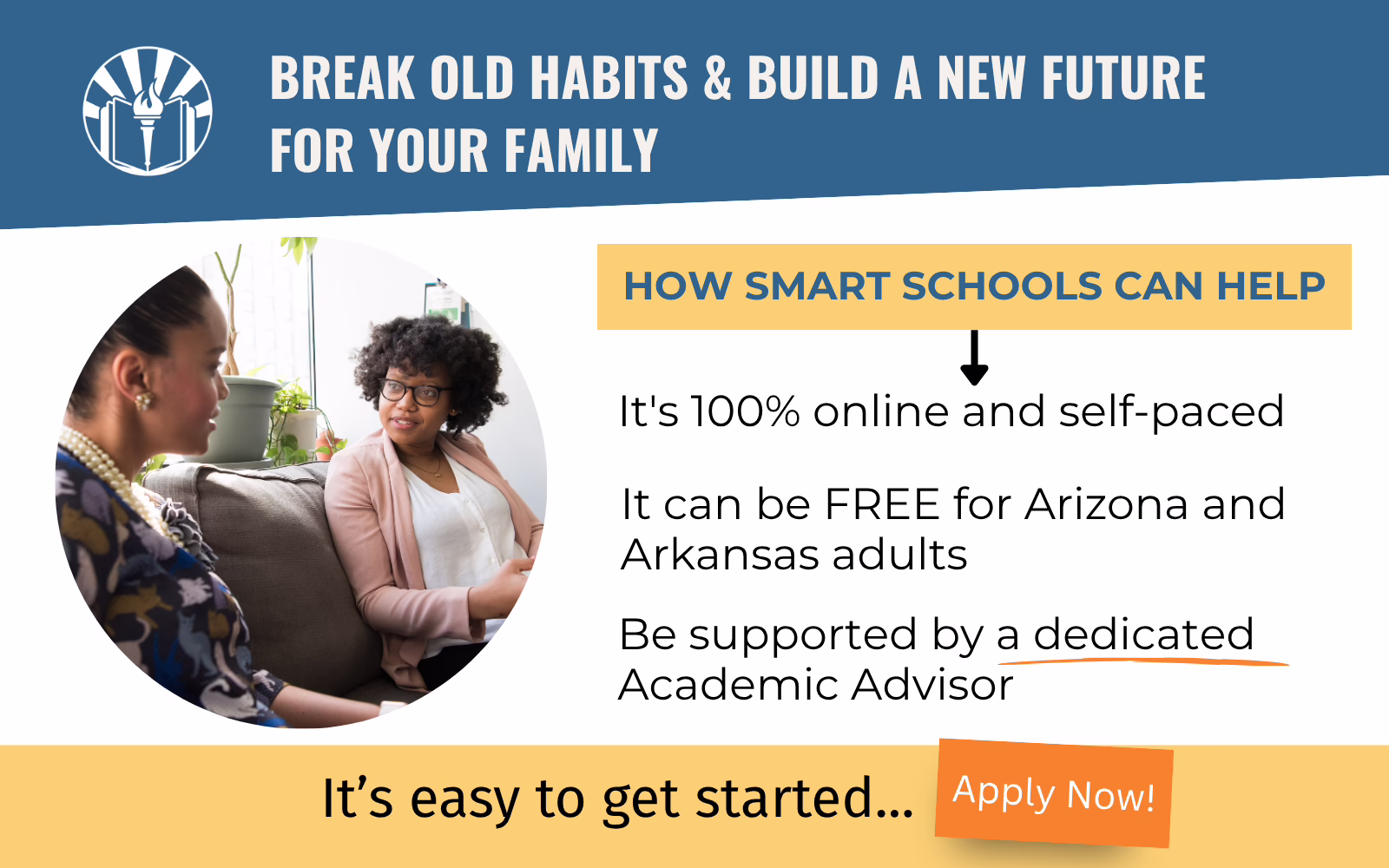 Academic advisor meeting with an adult learner alongside information about Smart Schools' online, self-paced diploma program, tuition-free eligibility for some Arizona and Arkansas adults, and dedicated academic support.
